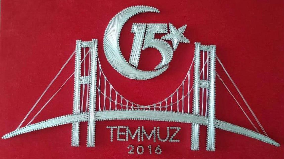15 TEMMUZ DEMOKRASİ ve MİLLİ BİRLİK GÜNÜ